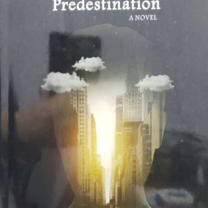 STRIDES OF PREDESTINATION
