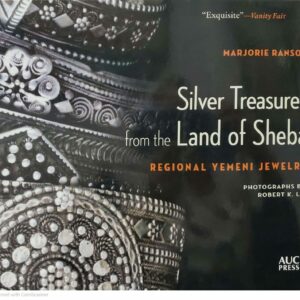 Silver Treasures from the Land of Sheba  REGIONAL YEMENI JEWELRY